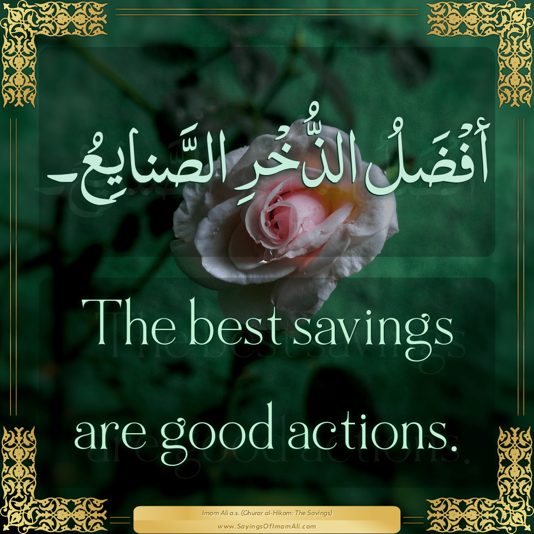 The best savings are good actions.